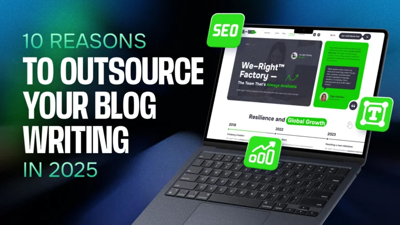 10 Reasons to Outsource Your Blog Writing in 2025