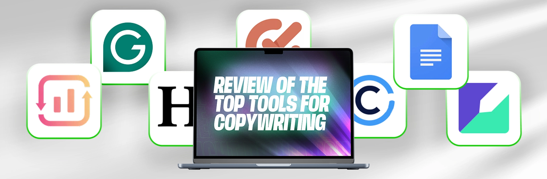 Review of the Top Tools for Copywriting