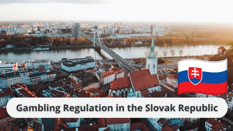 Gambling Regulation in the Slovak Republic: How the Regulatory System Is Structured
