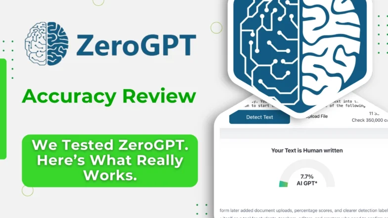 ZeroGPT Review: Full Breakdown of Features, Pricing, and AI Detection Accuracy