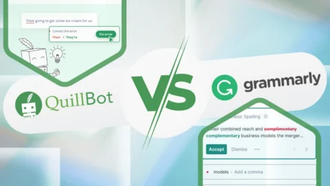 QuillBot vs. Grammarly: 6 Key Differences You Need to Know